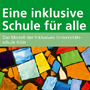 Eine inklusive Schule für alle Eckmann & Rowley